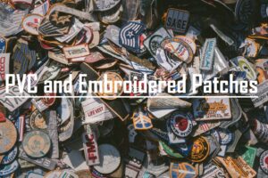 PVC and Embroidered Patches-featured